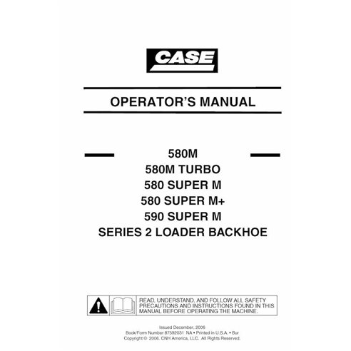 Manual do operador da retroescavadeira Case 580M, 580SM, 590SM Série 2 pdf - Case manuais - CASE-87592031-EN