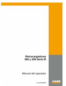 Case 580M, 580SM, 580MXT, 590SM backhoe loader pdf operator's manual ES - Case manuals - CASE-6-31650-ES