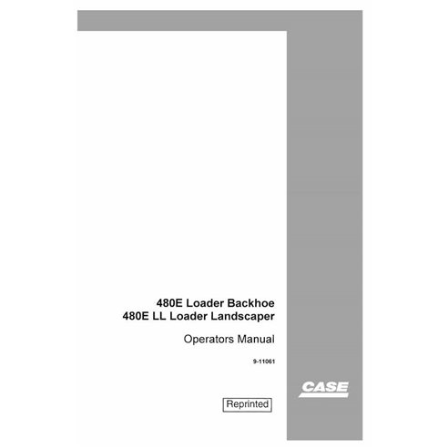 Manual do operador da retroescavadeira Case 480E pdf - Case manuais - CASE-9-11061-EN