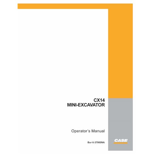 Case CX14 mini excavator pdf operator's manual  - Case manuals - CASE-6-37900NA-EN