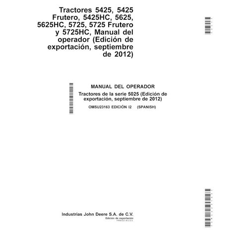 JD-OMSU23163-ES Manual del operador del tractor John Deere 5425, 5625, 5725, 5725HC, 5425HC, 5625HC, 5725N ES (OMSU23163)