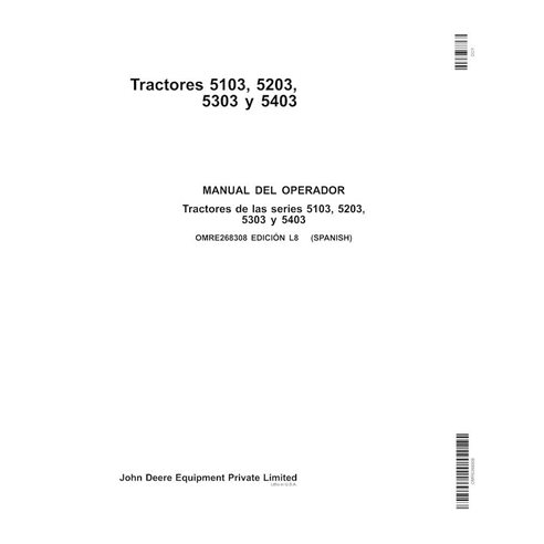 John Deere 5103, 5203, 5303, 5403 tractor pdf manual del operador ES - John Deere manuales - JD-OMRE268308-ES