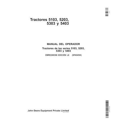 JD-OMRE268308-ES Manuel d'utilisation du tracteur John Deere 5103, 5203, 5303, 5403 ES (OMRE268308)