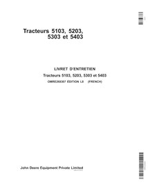 JD-OMRE268307-FR John Deere 5103, 5203, 5303, 5403 tractor operator's manual FR (OMRE268307)