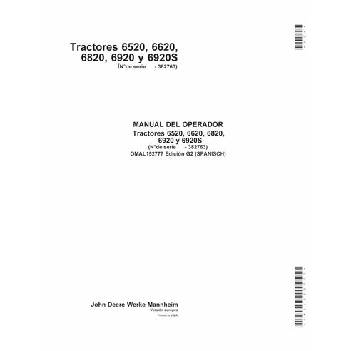 JD-OMAL152777-ES John Deere 6520, 6620, 6820, 6920, 6920S SN Issue G2 tractor operator's manual ES (OMAL152777)