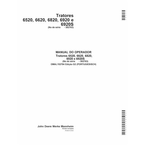 JD-OMAL152784-PT Manual del operador del tractor John Deere 6520, 6620, 6820, 6920, 6920S SN Issue G2 PT (OMAL152784)