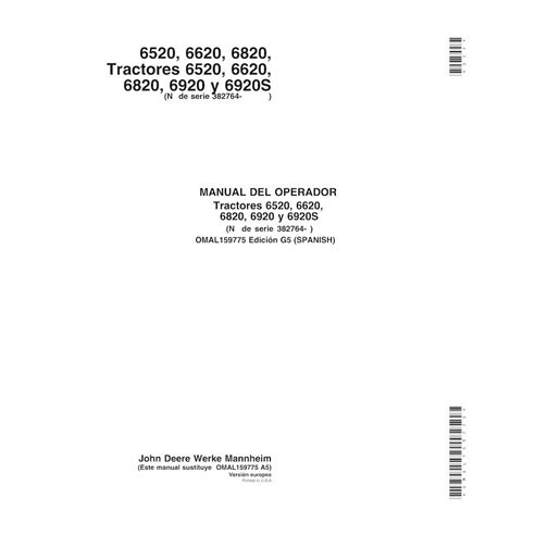 John Deere 6520, 6620, 6820, 6920, 6920S SN 382763- manuel d'utilisation du tracteur pdf ES - John Deere manuels - JD-OMAL159...