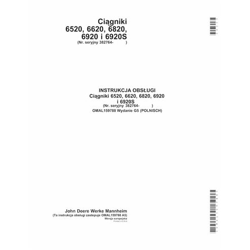 JD-OMAL159788-PL John Deere 6520, 6620, 6820, 6920, 6920S SN 382763- tractor operator's manual PL (OMAL159788)