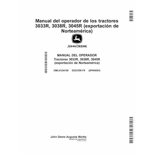 JD-OMLVU34108-ES John Deere 3033R, 3045R, 3038R Issue F8 tractor operator's manual ES (OMLVU34108)