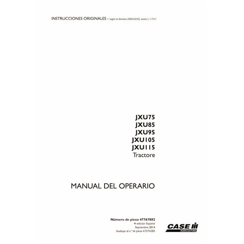 Case IH JXU75, JXU85, JXU95, JXU105, JXU115 tractor pdf manual del operador ES - Case IH manuales - CASE-47767882-ES