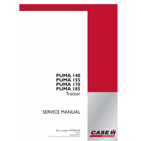 Case IH Puma 140, 155, 170, 185 tracteur manuel d'entretien pdf - Case IH manuels - CASE-47770517A-EN