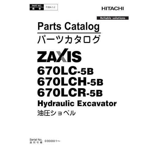 Catalogue de pièces de pelle Hitachi 670LC-5B, 670LCH-5B, 670LCR-5B pdf - Hitachi manuels - HITACHI-PJBA12-EN