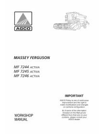 Massey Ferguson MF 7244, 7245, 7246 ACTIVA combine harvester workshop manual - Massey Ferguson manuals - MF-LA327208010M