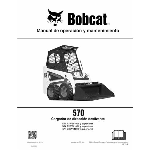 Minicargadora Bobcat S70 pdf manual de operación y mantenimiento ES - Gato montés manuales - BOBCAT-S70-6986660-ES-OM