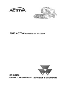 Massey Ferguson MF 7240 ACTIVA combine harvester operator's manual - Massey Ferguson manuals - MF-LA327270013