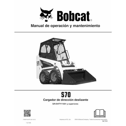 Bobcat S70 skid steer loader pdf operation and maintenance manual ES - BobCat manuals - BOBCAT-S70-7369974-ES-OM