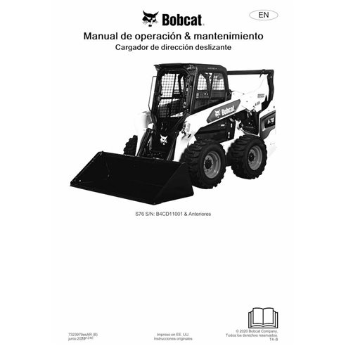 Minicargadora Bobcat S76 pdf manual de operación y mantenimiento ES - Gato montés manuales - BOBCAT-S76-7323979-ES-OM