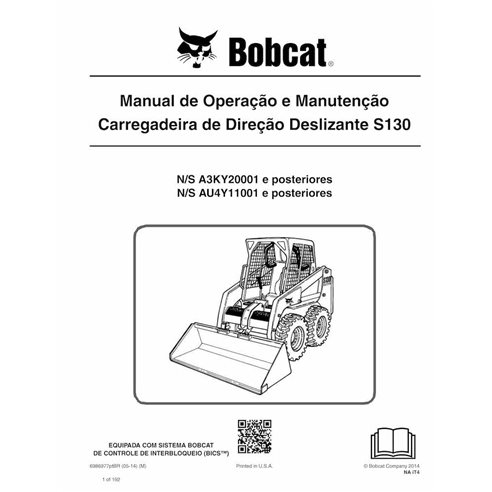 Bobcat S130 minicargadora pdf manual de operación y mantenimiento PT - Gato montés manuales - BOBCAT-S130-6986977-PT-OM