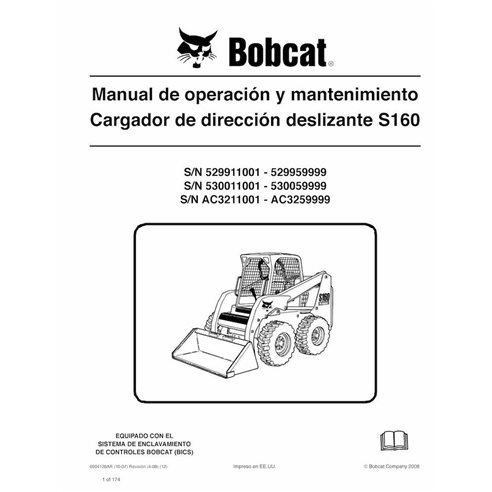 Minicargadora Bobcat S160 pdf manual de operación y mantenimiento ES - Gato montés manuales - BOBCAT-S160-6904128-ES-OM