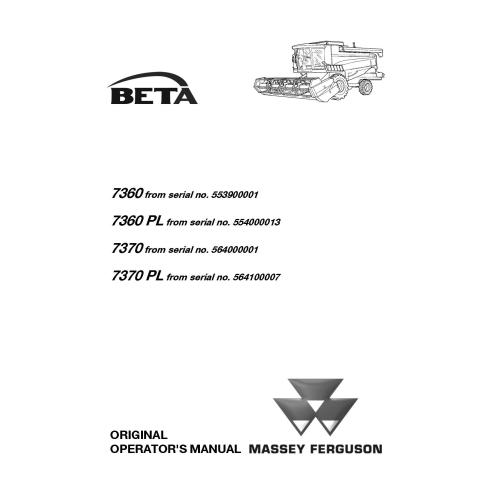 Massey Ferguson MF 7360, 7370 BETA combine harvester operator's manual - Massey Ferguson manuals - MF-LA327316011
