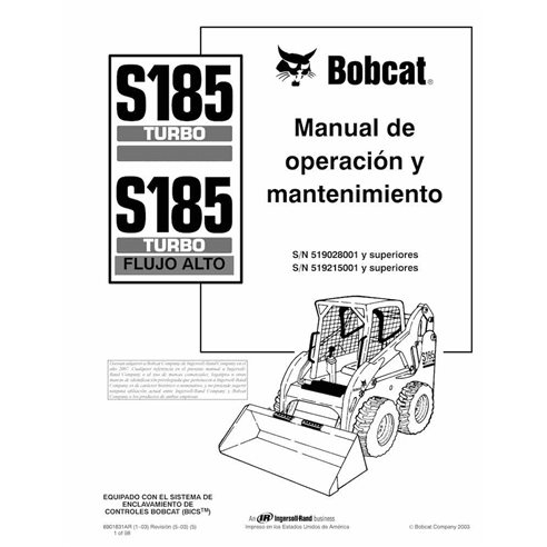 Minicargadora Bobcat S185 pdf manual de operación y mantenimiento ES - Gato montés manuales - BOBCAT-S185-6901831-ES-OM
