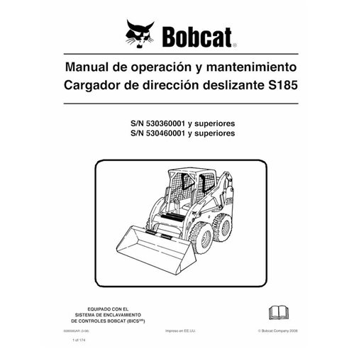 Minicargadora Bobcat S185 pdf manual de operación y mantenimiento ES - Gato montés manuales - BOBCAT-S185-6986985-ES-OM