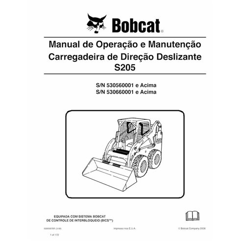 Bobcat S205 minicargadora pdf manual de operación y mantenimiento PT - Gato montés manuales - BOBCAT-S205-6986987-PT-OM