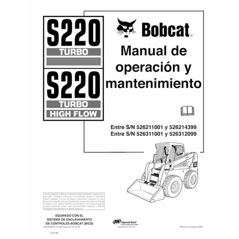 Minicargadora Bobcat S220 pdf manual de operación y mantenimiento ES - Gato montés manuales - BOBCAT-S220-6902696-ES-OM