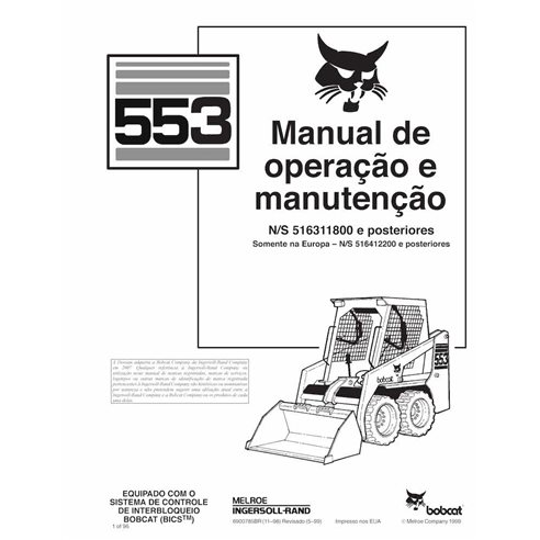 Minicarregadeira Bobcat 553 pdf manual de operação e manutenção PT - Lince manuais - BOBCAT-553-6900785-PT-OM