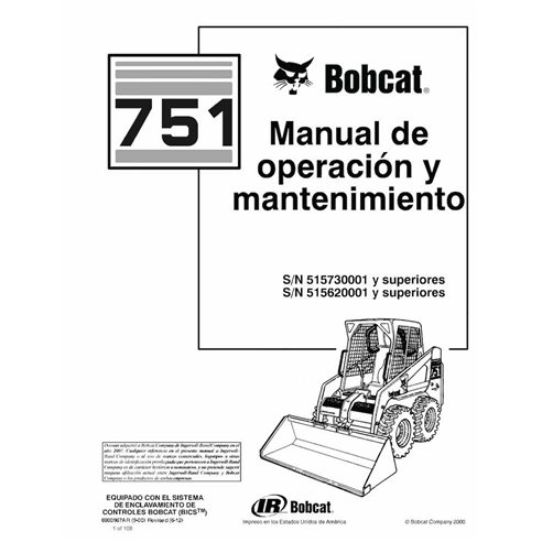 Minicargadora Bobcat 751 pdf manual de operación y mantenimiento ES - Gato montés manuales - BOBCAT-751-6900967-ES-OM