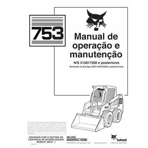 Minicarregadeira Bobcat 753 pdf manual de operação e manutenção PT - Lince manuais - BOBCAT-753-6900787-PT-OM