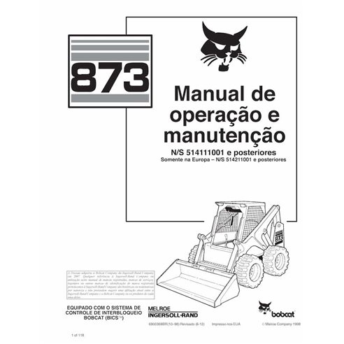 Bobcat 873 minicargadora pdf manual de operación y mantenimiento PT - Gato montés manuales - BOBCAT-873-6900369-PT-OM