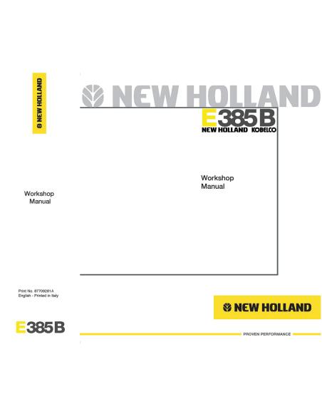 Manuel d'atelier pour pelle New Holland E385B - Construction New Holland manuels - NH-87709281A
