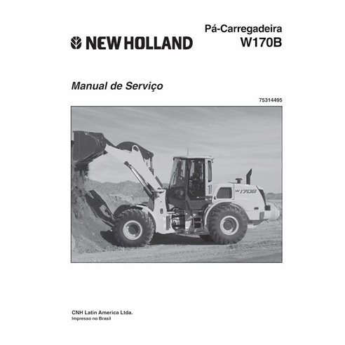 Manual de serviço em pdf da carregadeira de rodas New Holland W170B PT - New Holland Construção manuais - NH-W170B-75314495-S...