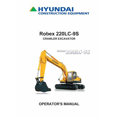 Hyundai R220LC-9S crawler excavator pdf operator's manual  - Hyundai manuals - HYIUNDAI-R220LC-9S-OM-EN