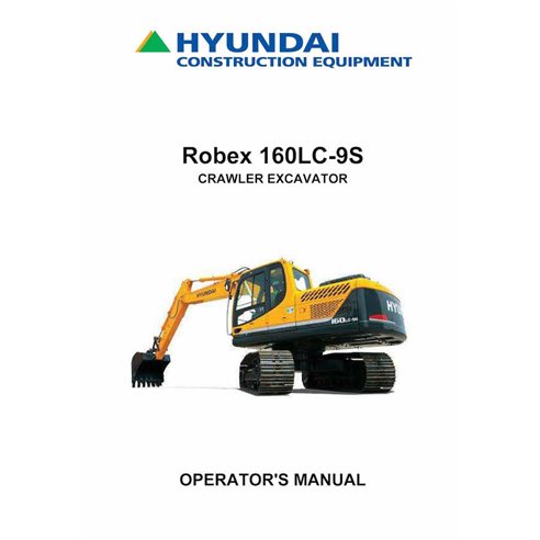 Hyundai R160LC-9S crawler excavator pdf operator's manual  - Hyundai manuals - HYIUNDAI-160LC-9S-OM-EN