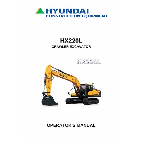 Manual do operador em pdf da escavadeira de esteira Hyundai HX220L - hyundai manuais - HYUNDAI-HX220L-OM-EN