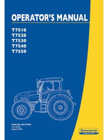 Manuel d'utilisation des tracteurs New Holland T7510, T7520, T7530, T7540, T7550 - New Holland Agriculture manuels - NH-84137...