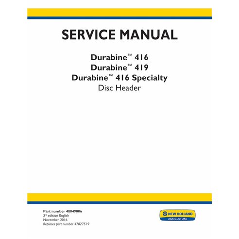 New Holland Durabine 416, 419 header service manual  - New Holland Agriculture manuals - NH-48049006-SM-EN