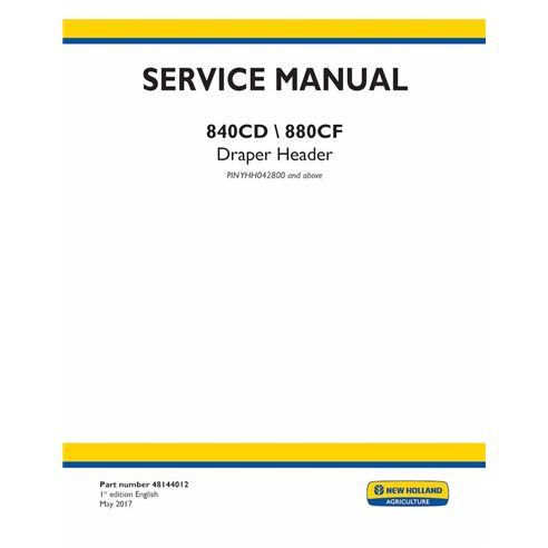 Manual de serviço da plataforma New Holland 840CD, 880CF - New Holland Agricultura manuais - NH-48144012-SM-EN
