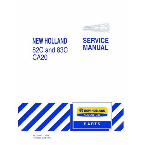 Manual de serviço da plataforma New Holland 82C, 83C CA20 - New Holland Agricultura manuais - NH-84135860-SM-EN