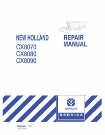 Manuel de réparation de la moissonneuse-batteuse New Holland CX8070, CX8080, CX8090 - New Holland Agriculture manuels - NH-87...