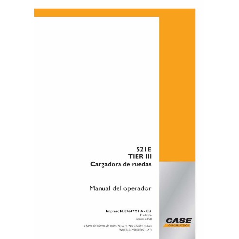 Manual do operador da carregadeira de rodas Case 521E Tier 3 ES - Case manuais - NH-87647791A-OM-ES