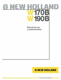 Manual del operador del cargador de ruedas New Holland W170B, W190B ES - New Holland Construcción manuales - NH-87550885A-OM-ES