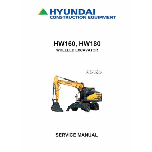 Hyundai HW160, HW180 wheeled excavator service manual  - Hyundai manuals - HYUNDAI-HW160-180-SM-EN