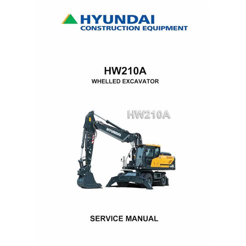Hyundai HW210A wheeled excavator service manual  - Hyundai manuals - HUYNDAI-HW210A-SM-EN