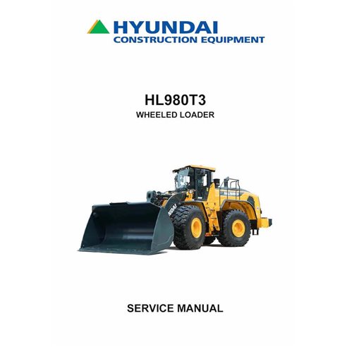 Hyundai HL980 T3 wheel loader service manual  - Hyundai manuals - HYUNDAI-HL980T3-SM-EN