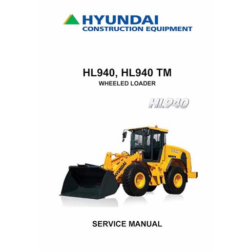 Hyundai HL940, HL940 TM wheel loader service manual  - Hyundai manuals - HYUNDAI-HL940-940TM-SM-EN