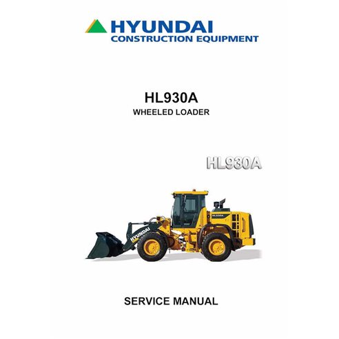 Manual de servicio del cargador de ruedas Hyundai HL930A - hyundai manuales - HYUNDAI-HL930A-SM-EN