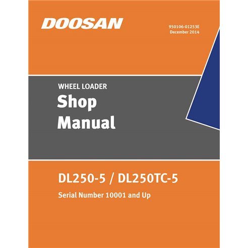 Manual de loja da carregadeira de rodas Doosan DL250-5, DL250TC-5 - Doosan manuais - DOOSAN-DL250-5-SHM-EN